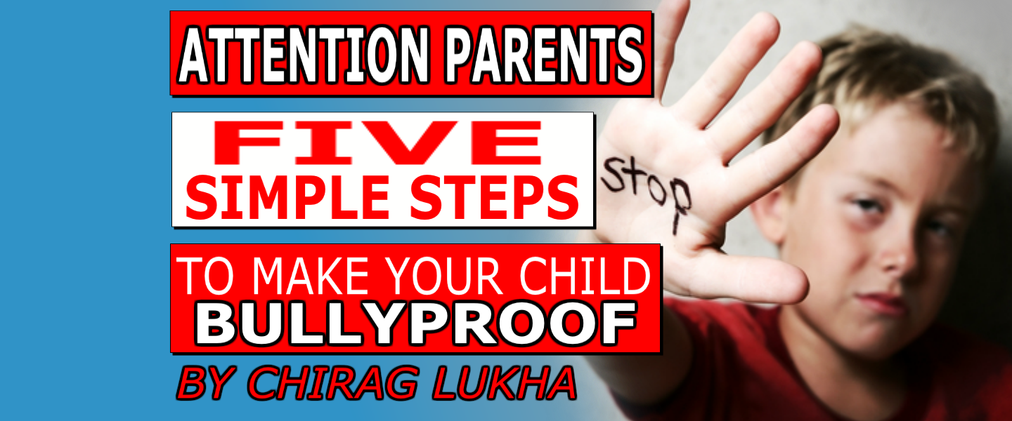 5 STEPS to make your child BULLYPROOF |3.5 Mins Read|